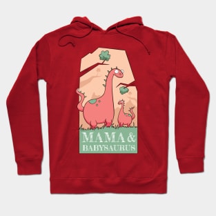 mama&babysaurus Hoodie